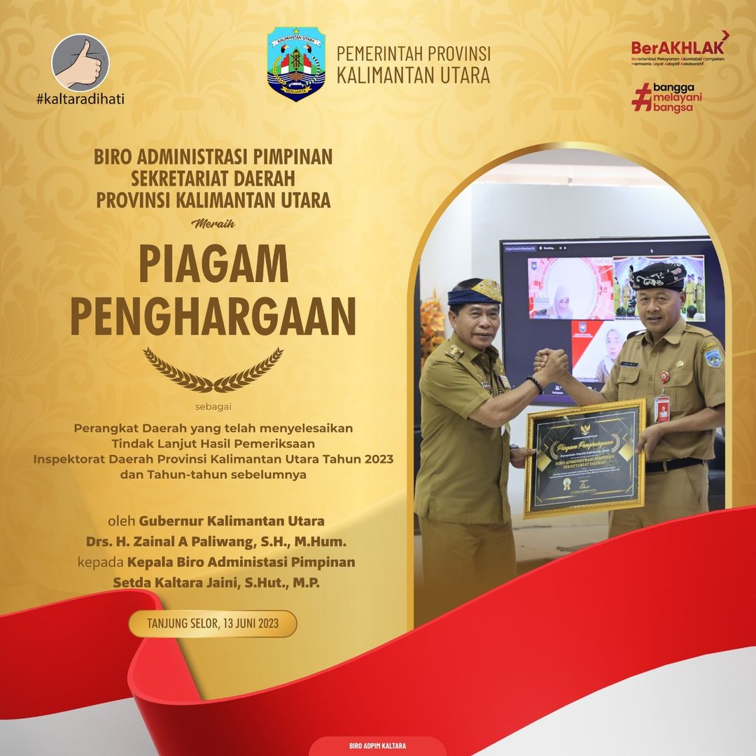 Penghargaan Perangkat Daerah yang telah menyelesaikan Tindak Lanjut LHP Inspektorat Daerah Kaltara