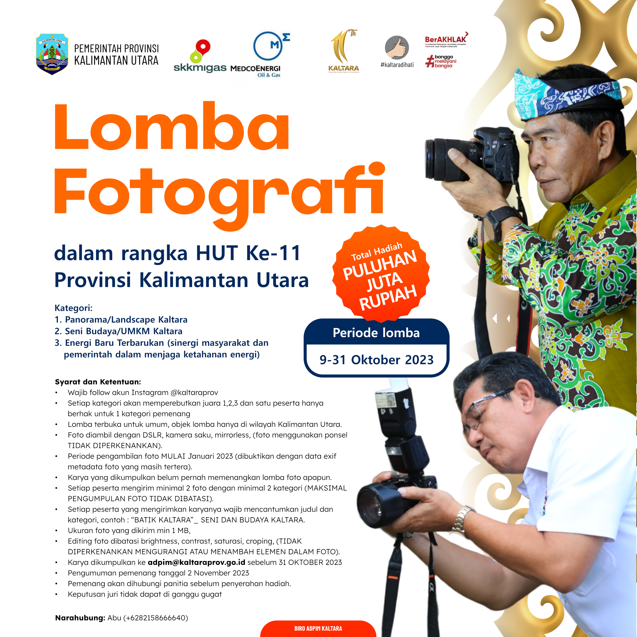 Lomba Fotografi dan Videografi dalam rangka HUT Ke 11 Kaltara
